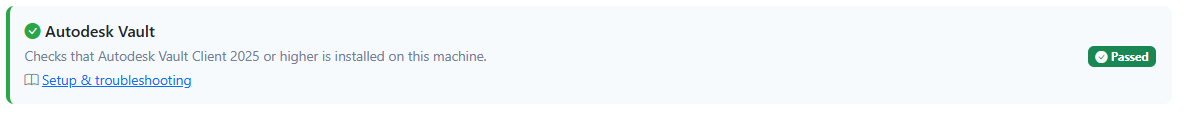 The Autodesk Vault readiness check showing Passed