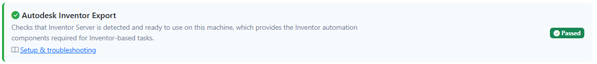 The Autodesk Inventor Export readiness check showing Passed