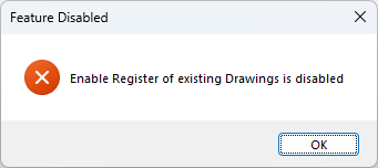 Drawing Register Feature Disabled